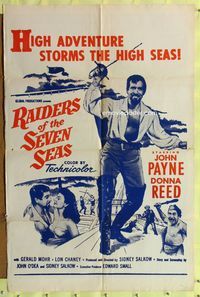 8t720 RAIDERS OF THE SEVEN SEAS military 1sh '53 suave pirate John Payne romances sexy Donna Reed!
