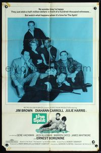 8t811 SPLIT 1sh '68 Jim Brown, Gene Hackman, Ernest Borgnine, Klugman, Diahann Caroll