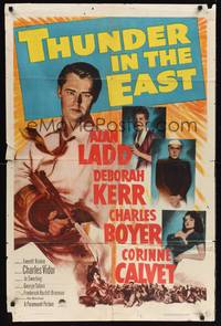 8t877 THUNDER IN THE EAST 1sh '53 Alan Ladd, Deborah Kerr, Charles Boyer, Corinne Calvet!
