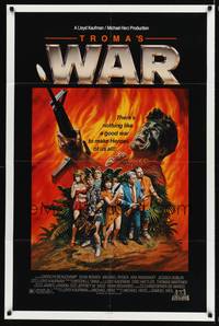 8t912 TROMA'S WAR 1sh '88 there's nothing like a good war to make heroes of us all!