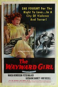 8t957 WAYWARD GIRL 1sh '57 great artwork of bad girl in nightie & fighting in prison!