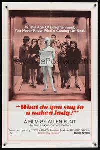 8t964 WHAT DO YOU SAY TO A NAKED LADY style B 1sh '70 Allen Funt's 1st Candid Camera feature film!