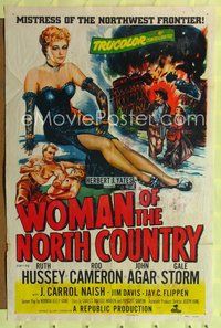 8t982 WOMAN OF THE NORTH COUNTRY 1sh '52 Ruth Hussey was mistress of the Northwest Frontier!