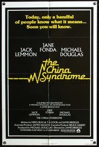8w142 CHINA SYNDROME 1sh '79 Jack Lemmon, Jane Fonda, Michael Douglas, soon you will know!