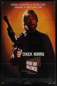 8w156 CODE OF SILENCE 1sh '85 Chuck Norris is a good cop having a very bad day!