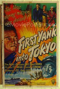 8w267 FIRST YANK INTO TOKYO 1sh '45 Tom Neal & Barbara Hale in most daring mission ever devised!