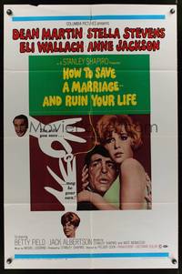 8w389 HOW TO SAVE A MARRIAGE 1sh '68 Dean Martin, Stella Stevens, Eli Wallach, And Ruin Your Life!