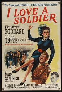 8w399 I LOVE A SOLDIER style A 1sh '44 Paulette Goddard rides on Sonny Tufts in uniform!