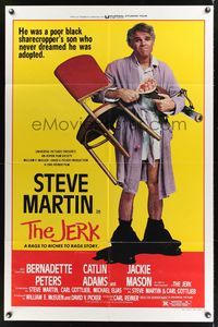 8w432 JERK style B 1sh '79 wacky Steve Martin is the son of a poor black sharecropper!
