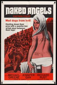 8w566 NAKED ANGELS 1sh '69 Roger Corman, art of sexy barely-clothed girl, motorcyle gangs!