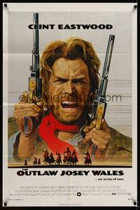 8w625 OUTLAW JOSEY WALES 1sh '76 Clint Eastwood is an army of one, cool double-fisted artwork!