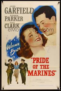 8w655 PRIDE OF THE MARINES 1sh '45 John Garfield, Eleanor Parker, Dane Clark!