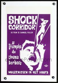 8x213 SHOCK CORRIDOR linen Belgian '63 Sam Fuller's masterpiece that exposed psychiatric treatment!