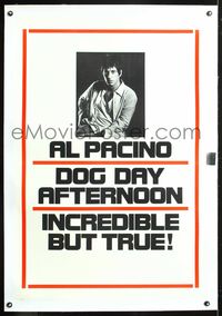 8x300 DOG DAY AFTERNOON linen teaser 1sh '75 c/u of Al Pacino by Bill Gold, Sidney Lumet classic!