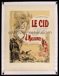 8x091 LE CID linen French 22x29 1885 Jules Massenet opera, wonderful artwork!