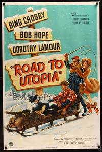 8x429 ROAD TO UTOPIA linen 1sh '46 art of Bob Hope, sexy Dorothy Lamour & Bing Crosby on sled!