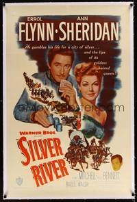 8x444 SILVER RIVER linen 1sh '48 Errol Flynn gambles for his life & sexiest Ann Sheridan!