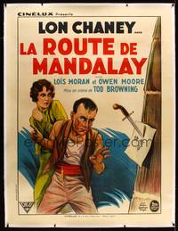 8y159 ROAD TO MANDALAY linen French 1p R29 directed by Tod Browning, stone litho of Lon Chaney!