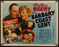 9a251 BARBARY COAST GENT 1/2sh '44 Wallace Beery, Binnie Barnes, John Carradine!