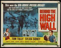 9a256 BEHIND THE HIGH WALL 1/2sh '56 Tully, smoking Sylvia Sidney, cool big house prison break art