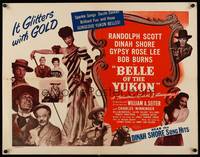 9a257 BELLE OF THE YUKON 1/2sh R53 Randolph Scott, sexy full-length Gypsy Rose Lee!