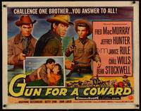 9a408 GUN FOR A COWARD style A 1/2sh '56 cowboys Fred MacMurray, Jeffrey Hunter & Dean Stockwell!