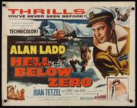 9a419 HELL BELOW ZERO style B 1/2sh '54 art of Alan Ladd in Antarctica expedition!