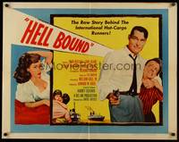 9a420 HELL BOUND 1/2sh '57 the raw story behind the international Hot-Cargo Runners!