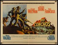 9a626 RIO CONCHOS 1/2sh '64 cool cowboy art of Richard Boone, Stuart Whitman & Tony Franciosa!