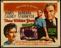 9a710 THESE WILDER YEARS 1/2sh '56 James Cagney & Barbara Stanwyck have a teenager in trouble!