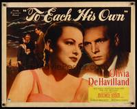 9a727 TO EACH HIS OWN style B 1/2sh '46 great close up of pretty Olivia de Havilland & John Lund!