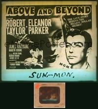 9c004 ABOVE & BEYOND glass slide '52 great close up of pilot Robert Taylor & Eleanor Parker!