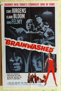 9d083 BRAINWASHED 1sh '60 Curt Jurgens, Claire Bloom, today's strangest zone of fear!