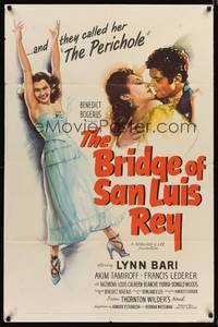 9d087 BRIDGE OF SAN LUIS REY 1sh '44 they called Lynn Bari the Perichole, Akim Tamiroff!