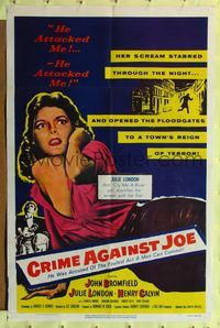 9d148 CRIME AGAINST JOE 1sh '56 sexy Julie London on ground after being attacked!