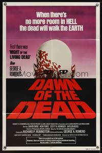 9d174 DAWN OF THE DEAD red title 1sh '79 George Romero, there's no more room in HELL for the dead!