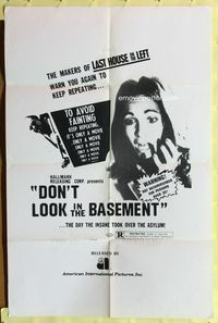 9d217 DON'T LOOK IN THE BASEMENT 1sh '73 psycho slasher, the day the insane took over the asylum!