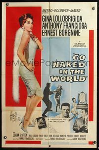 9d362 GO NAKED IN THE WORLD 1sh '61 super sexy full-length Gina Lollobrigida, Franciosa, Borgnine!