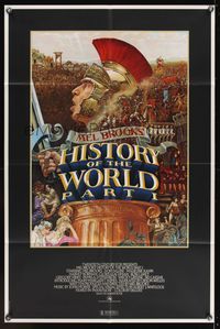 9d422 HISTORY OF THE WORLD PART I 1sh '81 artwork of Roman soldier Mel Brooks by John Alvin!