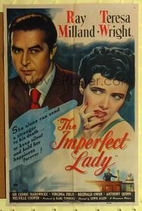 9d450 IMPERFECT LADY 1sh '46 Lewis Allen directed, Ray Milland & pretty Teresa Wright!