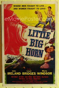 9d519 LITTLE BIG HORN revised 1sh '51 Lloyd Bridges, John Ireland, where men fought to live!