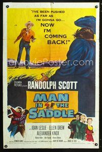 9d547 MAN IN THE SADDLE 1sh R59 cowboy Randolph Scott has been pushed as far as he'll go!
