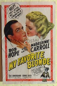 9d587 MY FAVORITE BLONDE 1sh '42 great art of Bob Hope seduced by sexy Madeleine Carroll!