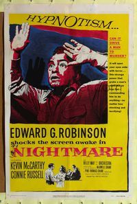 9d616 NIGHTMARE 1sh '56 Edward G. Robinson, Kevin McCarthy, hypnotism film noir!