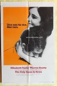 9d636 ONLY GAME IN TOWN int'l 1sh '69 Elizabeth Taylor & Warren Beatty are in love in Las Vegas!