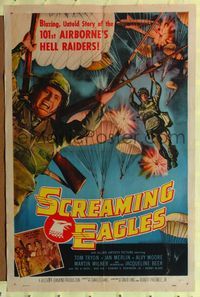 9d760 SCREAMING EAGLES 1sh '56 the blazing untold story of the 101st Airborne's Hell Raiders!