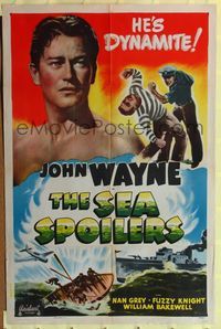 9d761 SEA SPOILERS 1sh R48 young Coast Guard John Wayne is dynamite!