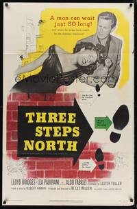 9d906 THREE STEPS NORTH 1sh '51 tough Lloyd Bridges grabs sexy girl in low-cut dress!