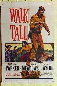 9d953 WALK TALL 1sh '60 Willard Parker in lawless West, Joyce Meadows, Kent Taylor!