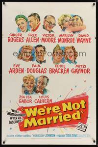 9d961 WE'RE NOT MARRIED 1sh '52 artwork of Ginger Rogers, young Marilyn Monroe & nine others!